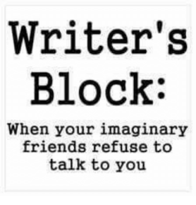 writers-block-when-your-imaginary-friends-refuse-to-talk-to-24442489